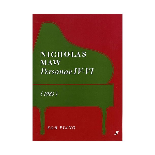 Nicholas Maw: Personae IV-VI (Piano)
