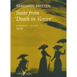 Benjamin Britten: Death In Venice Suite (Score)