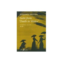 Benjamin Britten: Death In Venice Suite (Score)