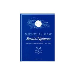 Nicholas Maw: Sonata Notturna