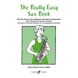 Paul Harris/John Davies: The Really Easy Sax Book