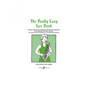 Paul Harris/John Davies: The Really Easy Sax Book