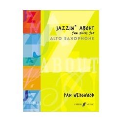 Pamela Wedgwood: Jazzin' About (Alto Saxophone)