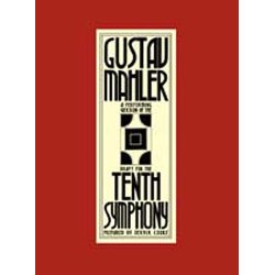 Gustav Mahler: A Performing Version Of The Draft For The Tenth Symphony