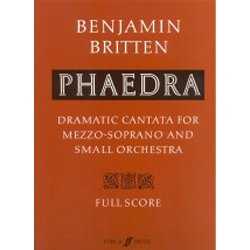 Benjamin Britten: Phaedra (Full Score)