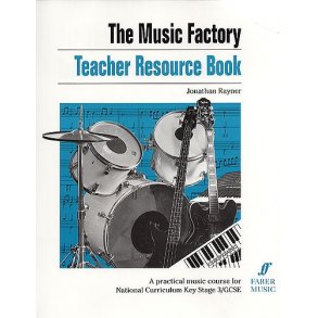 The Music Factory: Teacher Resource Book