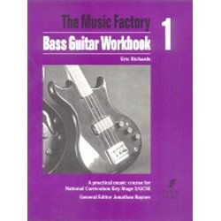 The Music Factory: Bass Guitar Workbook 1
