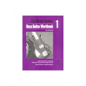 The Music Factory: Bass Guitar Workbook 1