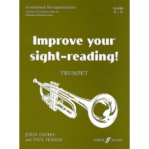 Improve Your Sight-Reading! Trumpet Grade 5-8