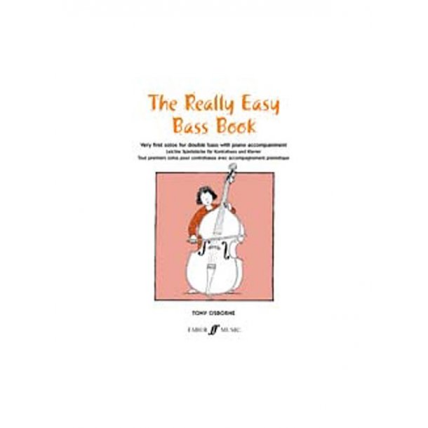 Tony Osborne: The Really Easy Bass Book