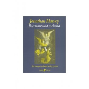 Jonathan Harvey: Ricercare Una Melodia