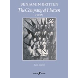 Benjamin Britten: The Company Of Heaven (Score)