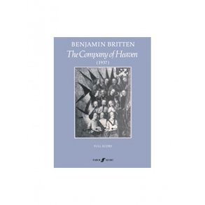 Benjamin Britten: The Company Of Heaven (Score)