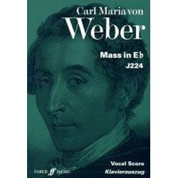 Carl Maria Von Weber: Mass In E Flat - Vocal Score (Faber Urtext Edition)