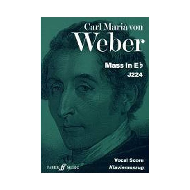 Carl Maria Von Weber: Mass In E Flat - Vocal Score (Faber Urtext Edition)