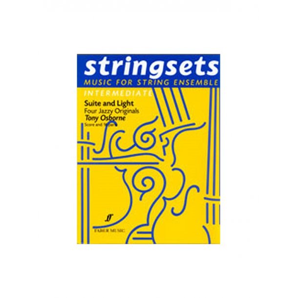 Suite And Light. Stringsets (Score/Parts)