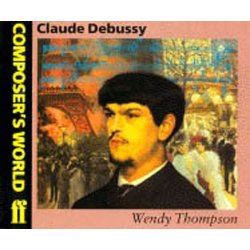 Composer's World: Debussy
