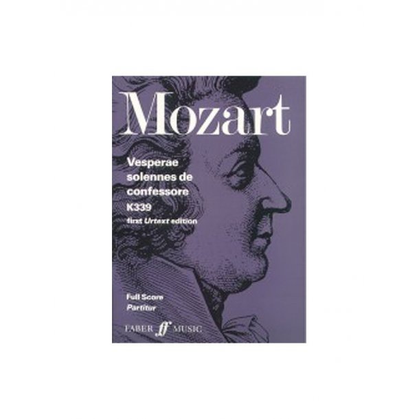 W.A. Mozart: Vesperae Solennes De Confessore - Full Score (Faber Urtext Edition)