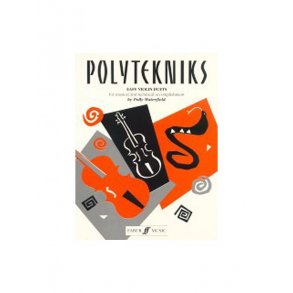 Polly Waterfield: Polytekniks (Easy Violin Duets)