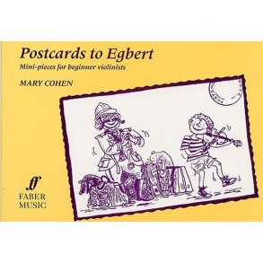 Mary Cohen: Postcards To Egbert (Solo Violin)