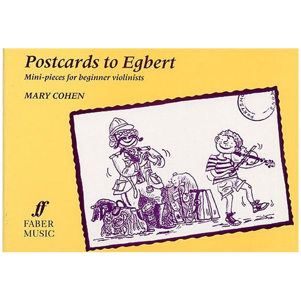 Mary Cohen: Postcards To Egbert (Solo Violin)