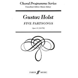 Gustav Holst: Five Partsongs