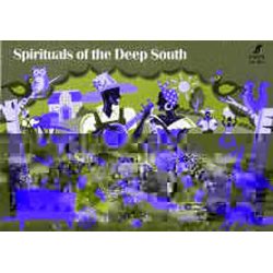 Spirituals Of The Deep South
