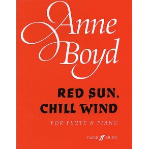 Anne Boyd: Red Sun, Chill Wind