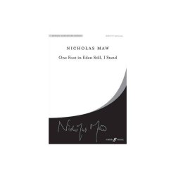 Nicholas Maw: One Foot In Eden