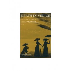 Benjamin Britten: Death In Venice (Libretto)
