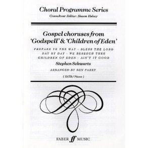 Stephen Schwartz: Gospel Choruses From Godspell And Children Of Eden