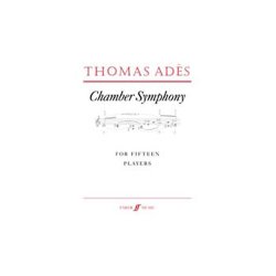 Thomas Ades: Chamber Symphony For Fifteen Players Op.2