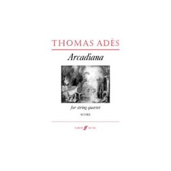 Arcadiana. String Quartet (Score)