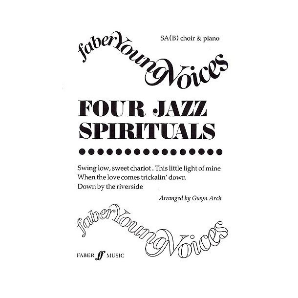 Four Jazz Spirituals (Faber Young Voices)