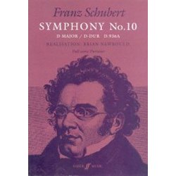 Franz Schubert: Symphony No.10 In D (Full Score)
