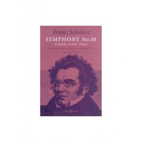 Franz Schubert: Symphony No.10 In D (Full Score)