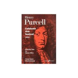 Henry Purcell: Celebrate This Festival