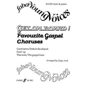 Get On Board! Favourite Gospel Choruses