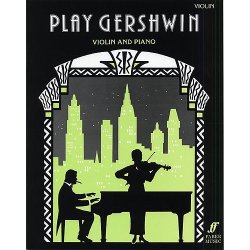 Play Gershwin (Violin And Piano)