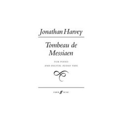 Jonathan Harvey: Tombeau De Messiaen (Piano Score/CD)