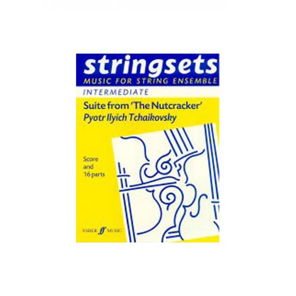 Pyotr Ilyich Tchaikovsky: Suite From The Nutcracker