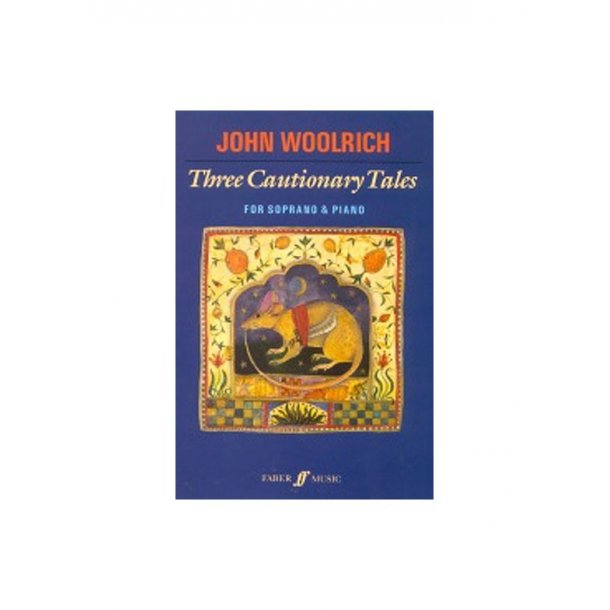 Three Cautionary Tales (Soprano & Piano)