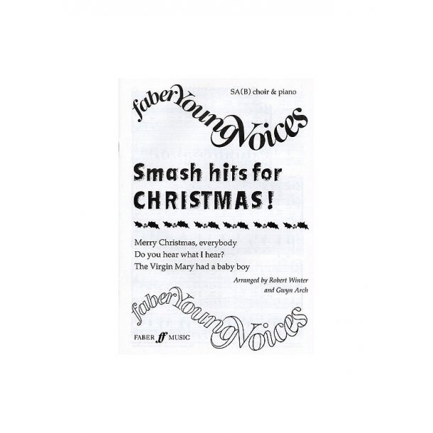 Faber Young Voices: Smash Hits For Christmas!