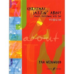 Pamela Wedgwood: Christmas Jazzin' About (Violin)