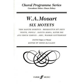 Wolfgang Amadeus Mozart: Six Motets