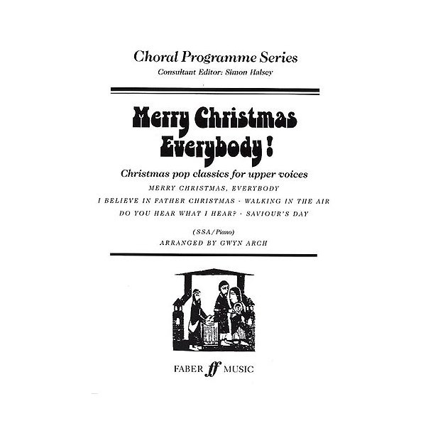 Merry Christmas Everybody! (SSA/Piano)