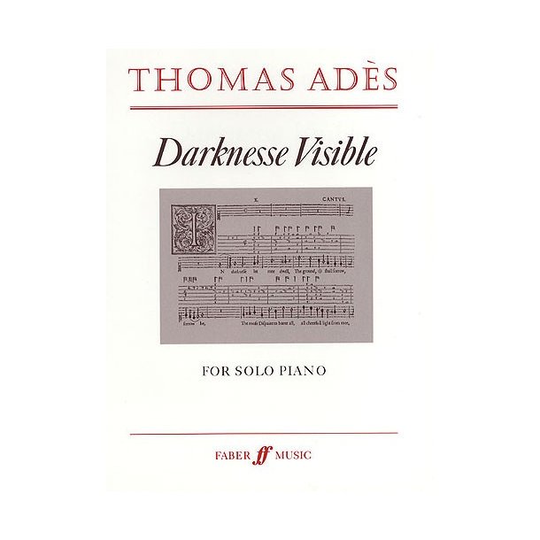 Thomas Ades: Darknesse Visible