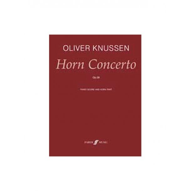 Oliver Knussen: Horn Concerto Op.28 (Horn/Piano)