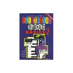 Sarah Walker: Electronic Keyboard Basics 2