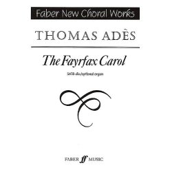 Thomas Ades: The Fayrfax Carol